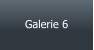 Galerie 6