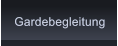 Gardebegleitung Gardebegleitung